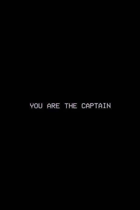 You Are The Captain